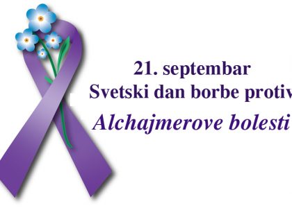 Povodom 21. septembra –  Svetskog dana borbe protiv Alchajmerove bolesti